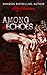 Among the Echoes (On the Ro...