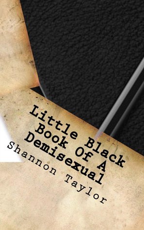 Little Black Book Of A Demisexual