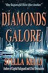 Diamonds Galore by Stella  Kelly