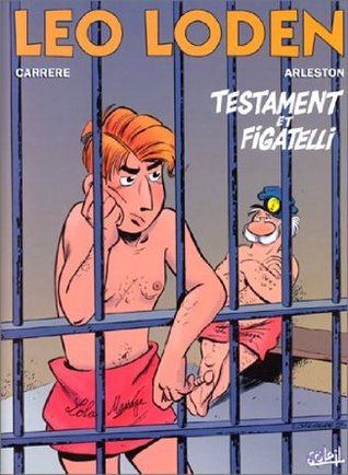 Testament et figatelli (Léo Loden, #10)