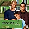 Who We Are by T.J. Klune