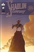 The Shaolin Cowboy, Issue 3