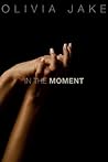 In The Moment