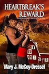 Heartbreak's Reward (Double Dutch Ranch: Love at First Sight, #2)