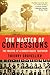 The Master of Confessions: The Making of a Khmer Rouge Torturer