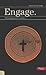 Engage: A Practical Guide to Evangelism, Member Book