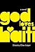 God Loves Haiti by Dimitry Elias Léger