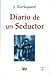 Diario de un seductor by Søren Kierkegaard