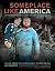 Someplace Like America: Tal...