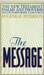 The Message: The ...