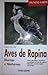 Aves de Rapina (Mundo Verde, #4)