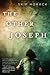The Other Joseph by Skip Horack