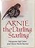 Arnie the Darling Starling ...