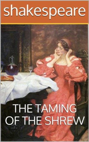 The Taming of the Shrew