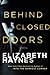 Behind Closed Doors