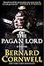 The Pagan Lord (The Saxon Stories, #7)