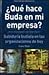 ¿Qué hace Buda en mi empresa?