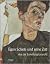 Egon Schiele und seine Zeit by Klaus Albrecht Schröder Egon Schiele und seine Zeit by Klaus Albrecht Schröder
