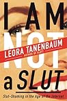 I Am Not a Slut: ...