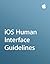 iOS Human Interface Guidelines by Apple Inc.