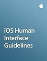iOS Human Interface Guidelines iOS Human Interface Guidelines