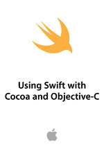 Using Swift with Cocoa and Objective-C