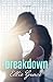 Breakdown by Ellie  Grace