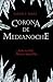 Corona de medianoche by Sarah J. Maas