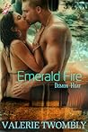 Emerald Fire by Valerie Twombly