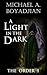 A Light In The Dark (The Order, #1)