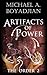 Artifacts Of Power (The Order, #2)
