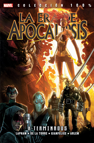 La Era de Apocalipsis: Los X-Terminados