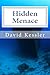 Hidden Menace