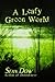 A Leafy Green World
