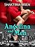 Angelina and Men, A Heroine...