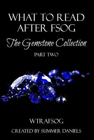 What to Read After FSOG: The Gemstone Collection (WTRAFSOG, #2)