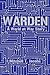Warden (A World at War)