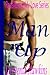 Man Up by Alm Hlgh