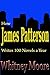 How James Patterson Writes 100 Novels a Year