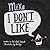 Mike I Don't Like by Jol Temple