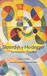 Sloterdijk y Heid...