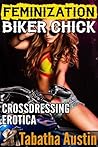 Feminization Biker Chick
