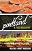 Portland: A Food Biography (Big City Food Biographies)