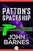 Patton's Spaceship by John Barnes
