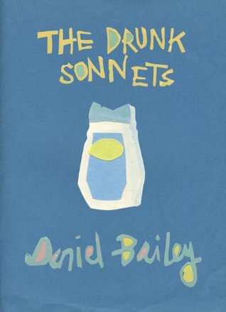 The Drunk Sonnets (Paperback)
