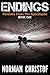 Endings (Parables From The ...