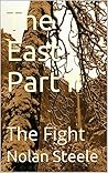 The East Part II: The Fight
