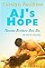 AJ's Hope by Carolyn Faulkner