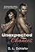 Unexpected Chances (Unexpected Series Book 1)