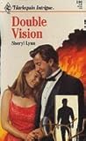 Double Vision Double Vision